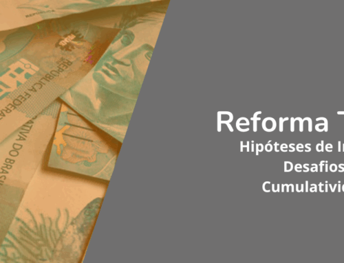 Reforma Tributária: Ampliação das Hipóteses de Incidência e os Desafios da Não Cumulatividade Plena